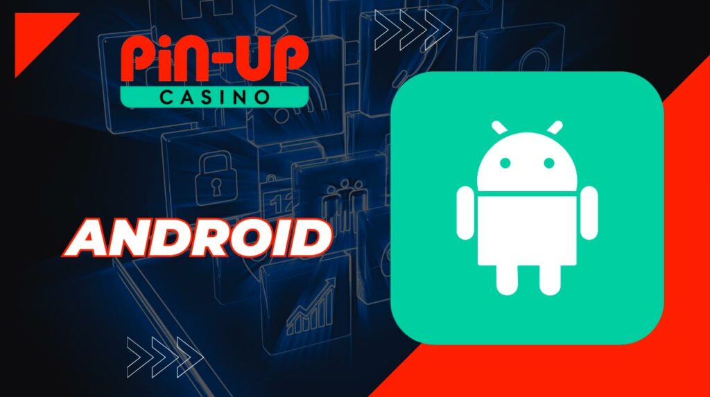 Sistema de aplicativos Pin Up Android