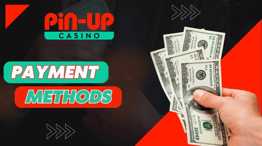 Pin-Up Casino India Payment methods guide